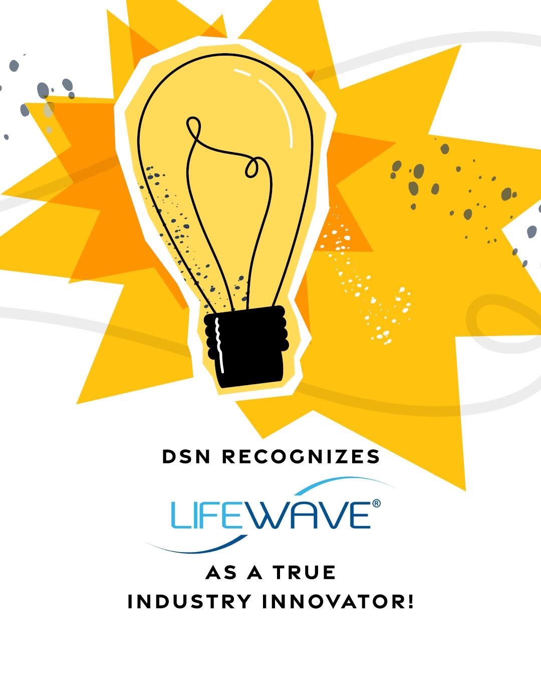 DSN recognizes LifeWave as a true industry innovator